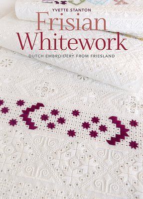 Frisian Whitework by Yvette Stanton  9781800920248 фото